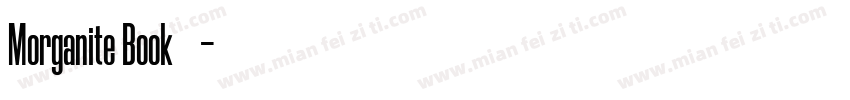 Morganite Book字体下载字体转换